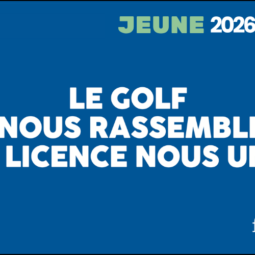 Licence FFGolf Jeune 2026-2027 – Golf Club de Courchevel