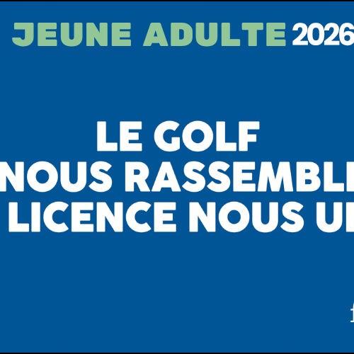 Licence FFGolf Jeune Adulte 2026-2027 – Golf Club de Courchevel