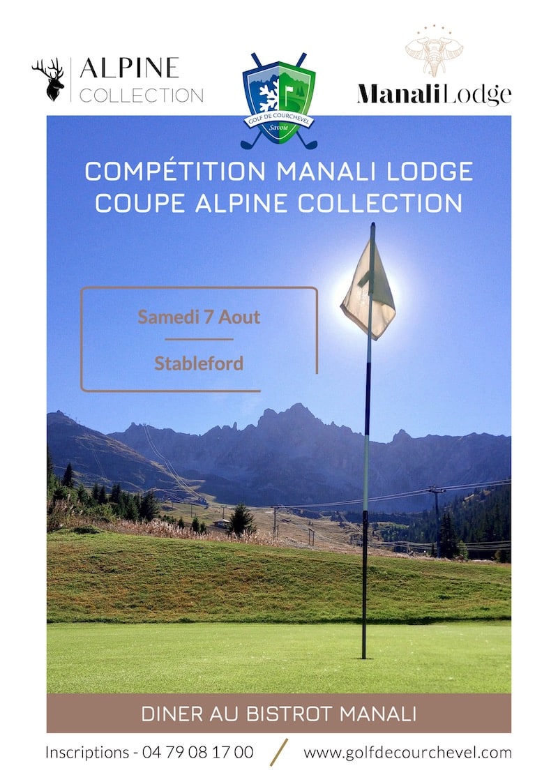 Courchevel Golf Club | Manali Lodge Competition - Alpine Collection Cup - Saturday August 7, 2021