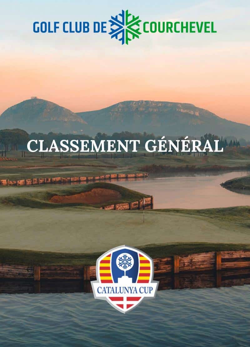 Golf Club de Courchevel | Catalunya Cup classement général